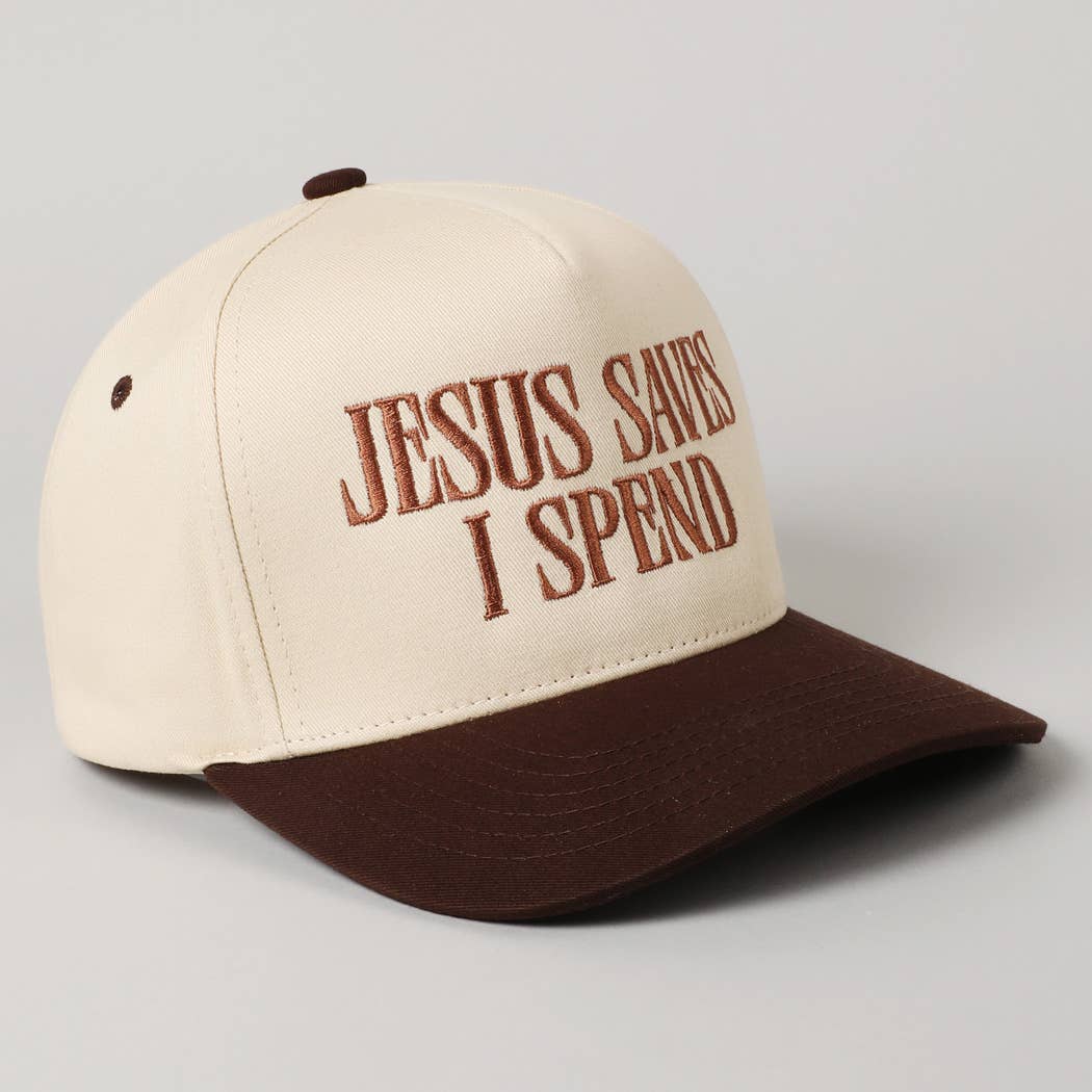 Jesus Saves, I Spend Embroidery Trucker Hat