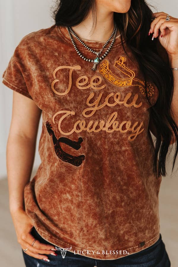 SEE YOU COWBOY TEE