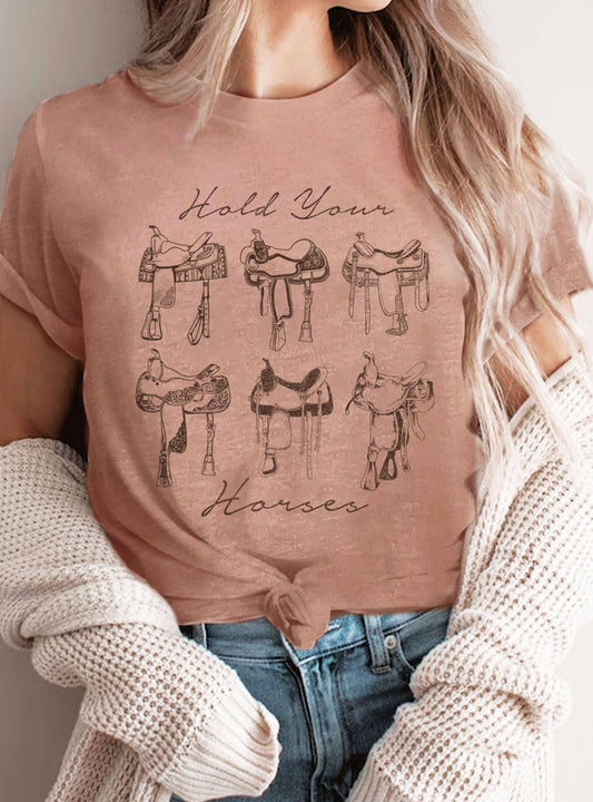 HOLD YOUR HORSE SADDLE GRAPHIC